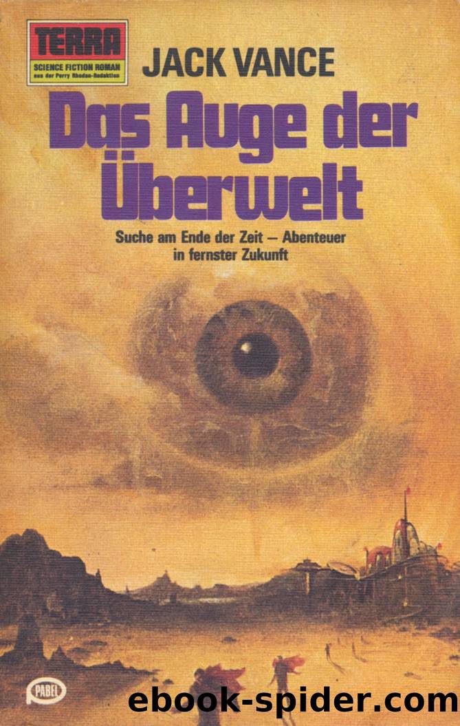 Das Auge der Ueberwelt by Jack Vance