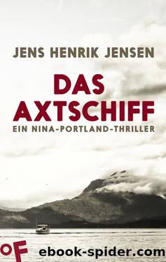 Das Axtschiff by Jensen Jens Henrik