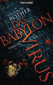 Das Babylon-Virus by Rother Stephan M