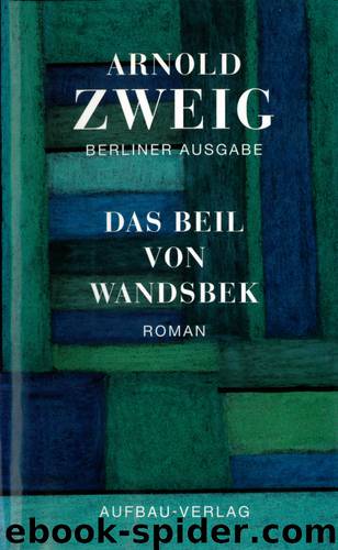 Das Beil von Wandsbek - Roman 1938-1943 by Aufbau