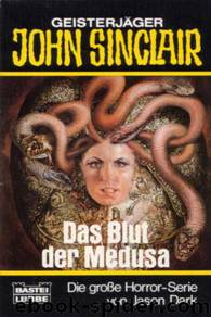 Das Blut der Medusa by Jason Dark