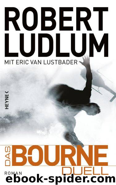 Das Bourne Duell by Ludlum Robert & Lustbader Eric Van