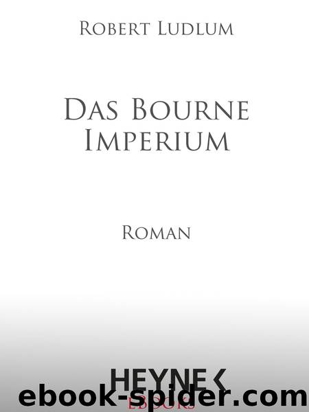 Das Bourne Imperium by Robert Ludlum