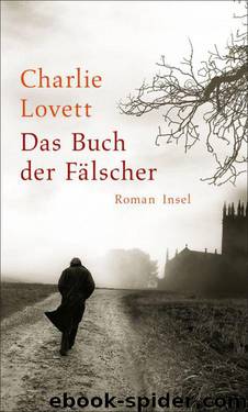 Das Buch der Fälscher (German Edition) by Charlie Lovett