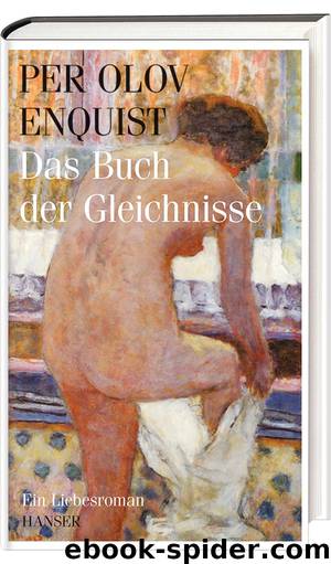 Das Buch der Gleichnisse by Enquist Per Olov