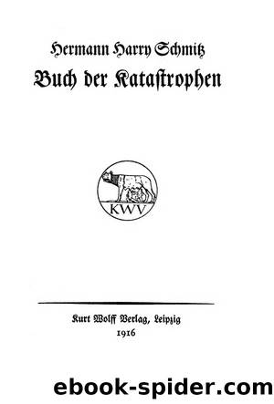 Das Buch der Katastrophen by Hermann Harry Schmitz