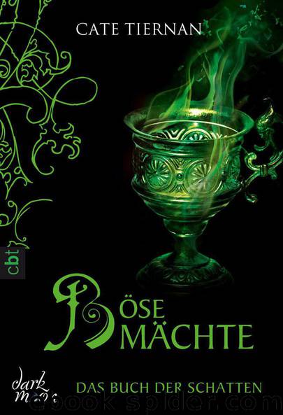 Das Buch der Schatten - Böse Mächte: Band 6 (German Edition) by Tiernan Cate