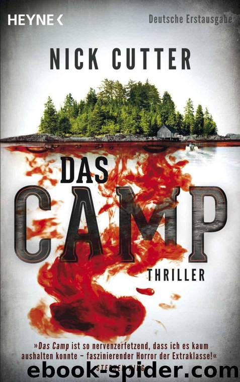 Das Camp: Thriller (German Edition) by Nick Cutter