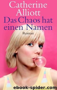 Das Chaos hat einen Namen: Polly McLaren by Catherine Alliott