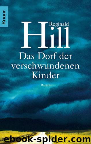 Das Dorf der verschwundenen Kinder by Reginald Hill