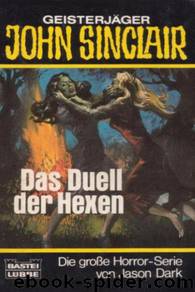 Das Duell der Hexen by Jason Dark