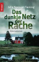 Das Dunkle Netz Der Rache by Julia Spencer-Fleming