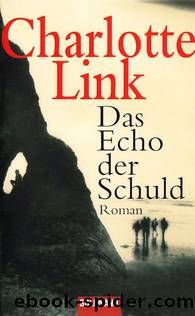 Das Echo der Schuld by Charlotte Link