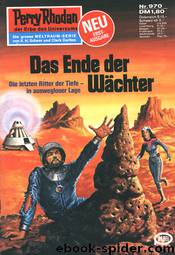 Das Ende der Wächter by William Voltz