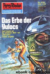 Das Erbe der Yulocs by Clark Darlton