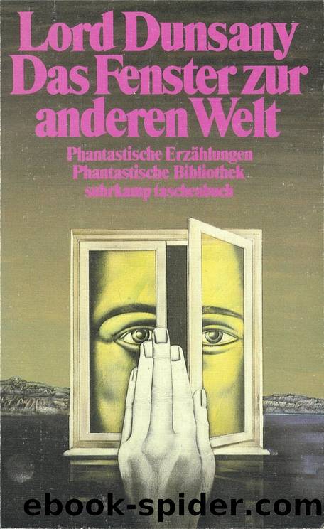 Das Fenster zur anderen Welt by Lord Dunsany