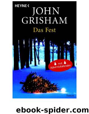 Das Fest by John Grisham