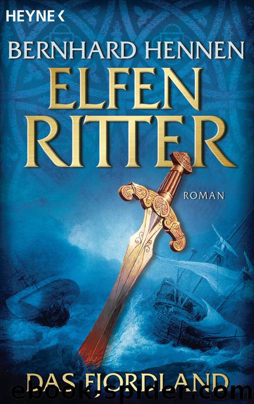 Das Fjordland: Elfenritter 3 - Roman by Bernhard Hennen