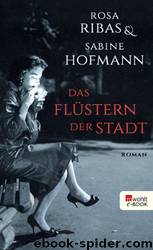 Das Flüstern der Stadt by Rosa Ribas