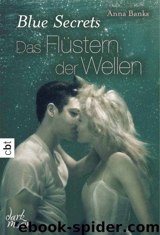 Das Fluestern der Wellen by Anna Banks