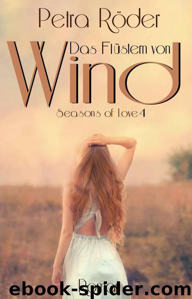 Das Fluestern von Wind by Petra Roeder