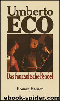 Das Foucaultsche Pendel by Umberto Eco