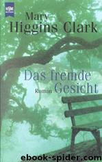 Das Fremde Gesicht. by Clark Mary Higgins