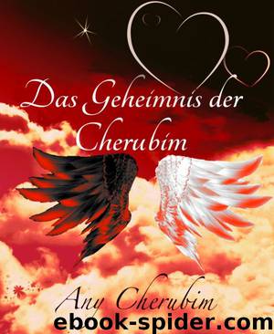 Das Geheimnis der Cherubim by Cherubim Any