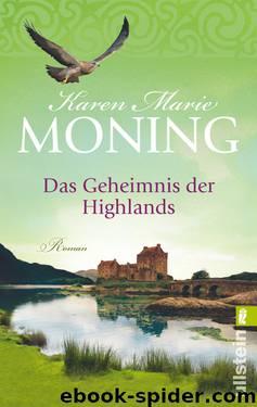 Das Geheimnis der Highlands by Karen Marie Moning