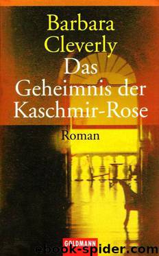 Das Geheimnis der Kaschmir-Rose by Barbara Cleverly