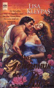 Das Geheimnis der Rose by Lisa Kleypas