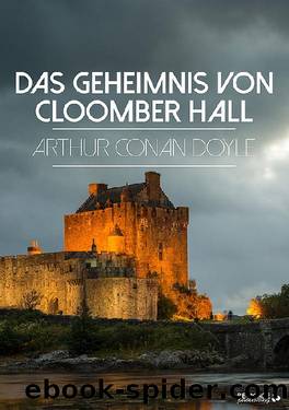 Das Geheimnis von Cloomber-Hall by Sir Arthur Conan Doyle