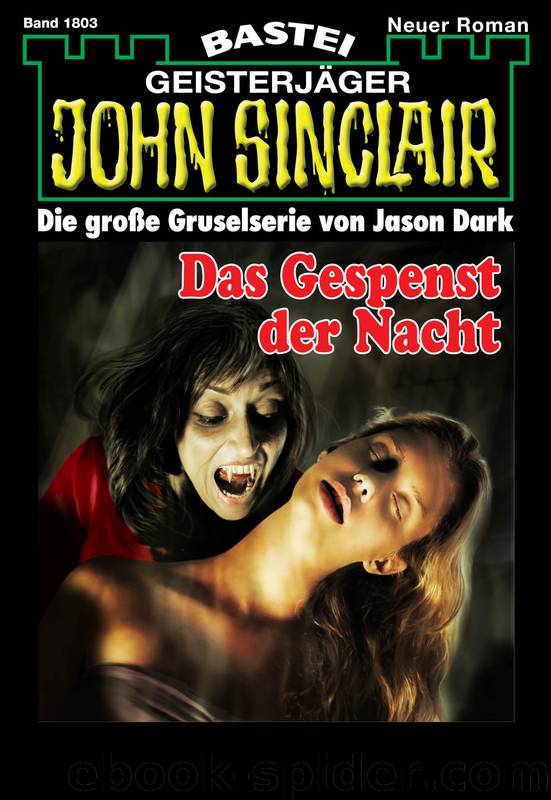 Das Gespenst der Nacht by Jason Dark (Helmut Rellergert)