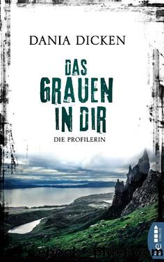 Das Grauen in dir â Die Profilerin by Dania Dicken