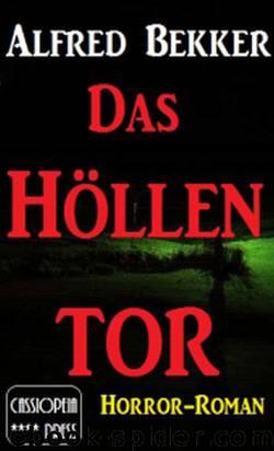 Das Höllentor: Horror-Roman (German Edition) by Bekker Alfred