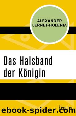 Das Halsband der KÃ¶nigin by Alexander Lernet-Holenia