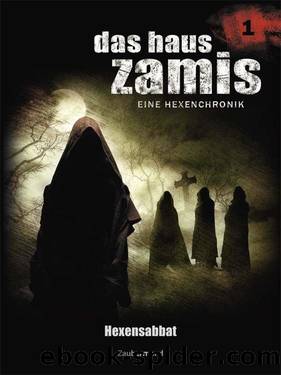 Das Haus Zamis 1 - Hexensabbat (German Edition) by Ernst Vlcek & Neal Davenport