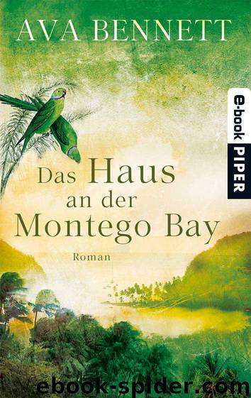 Das Haus an der Montego Bay by bennett