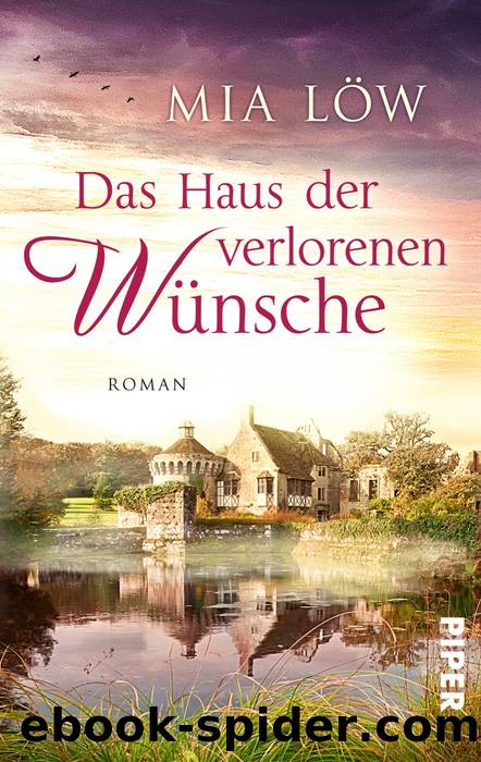 Das Haus der verlorenen Wünsche by Mia Löw