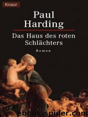 Das Haus des roten Schlächters by Paul Harding