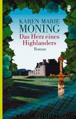 Das Herz eines Highlanders by Karen Marie Moning