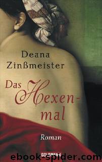 Das Hexenmal by Deana Zinßmeister