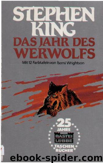 Das Jahr des Werwolfs by Stephen King