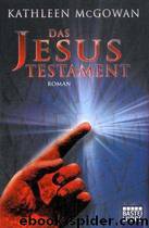 Das Jesus-Testament by Kathleen McGowan