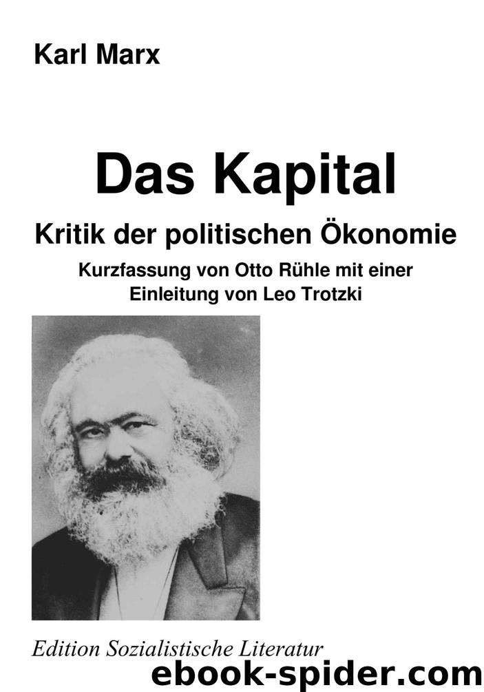 Das Kapital - Kritik der politischen Ökonomie (German Edition) by Karl Marx