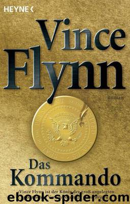 Das Kommando by Vince Flynn