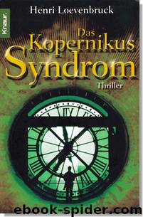 Das Kopernikus-Syndrom by Henri Loevenbruck