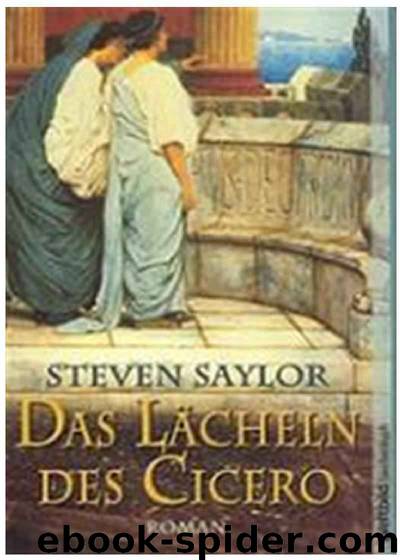 Das Lächeln des Cicero by Steven Saylor