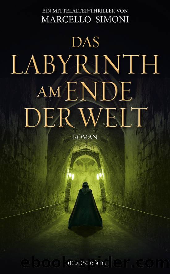 Das Labyrinth am Ende der Welt by Simoni Marcello