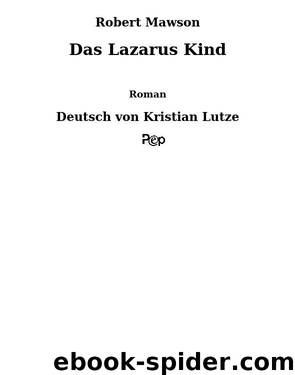 Das Lazaruskind by Mawson Robert